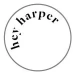 Hey Harper Discount Codes and Coupons Jan 2026
